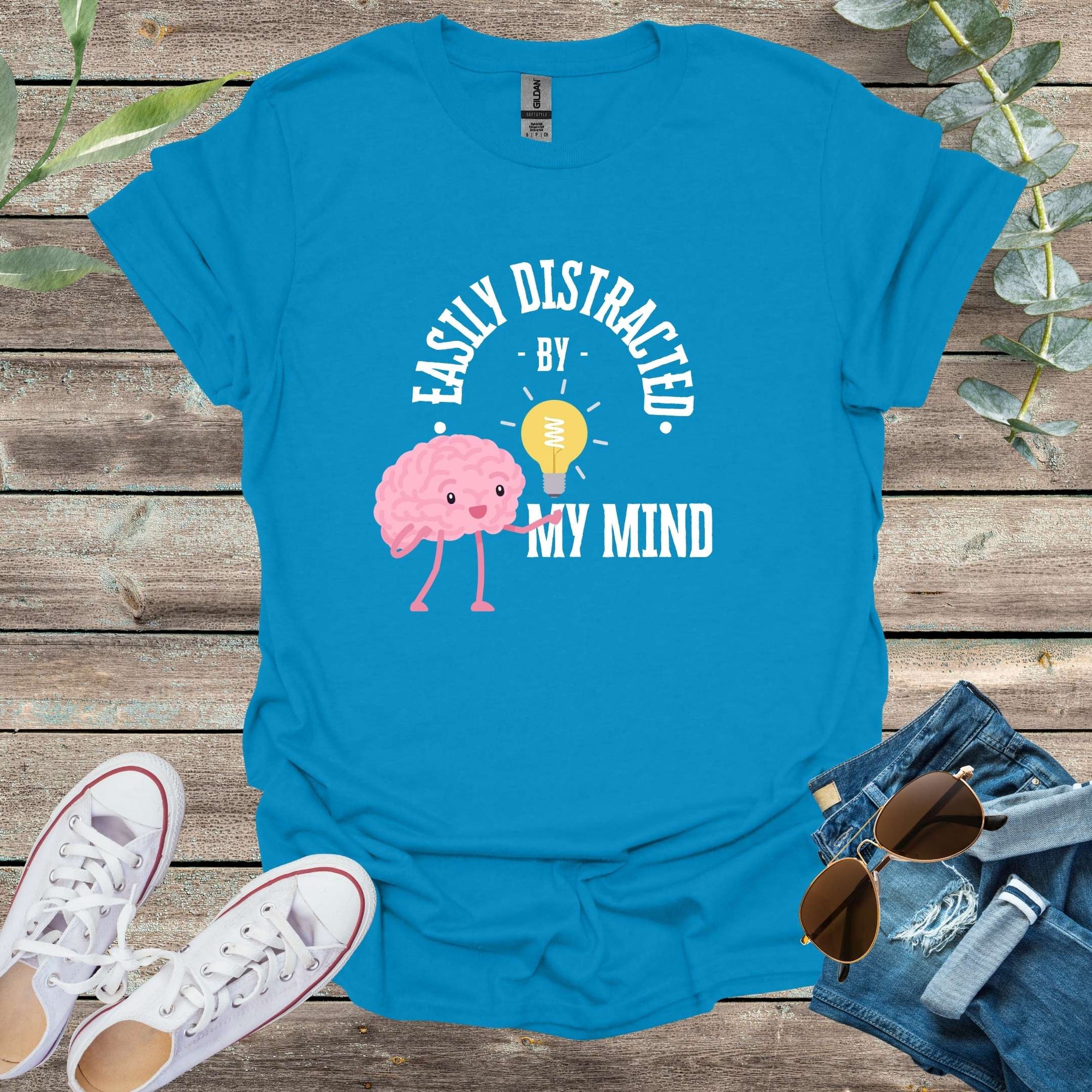 Printify T-Shirt Sapphire / S Easily Distracted by my Mind